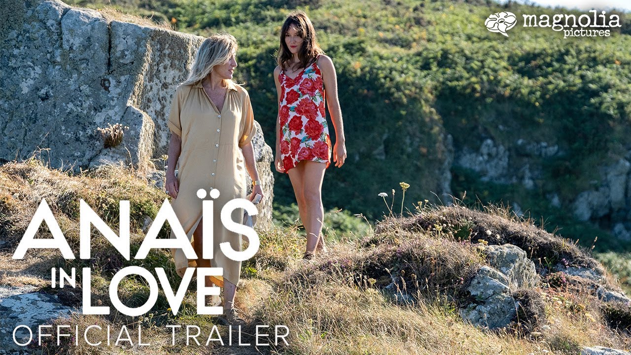 Video for the film Anaïs in Love — Official Trailer