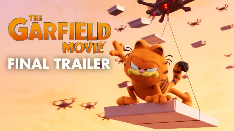Video for the film The Garfield Movie — Final Trailer