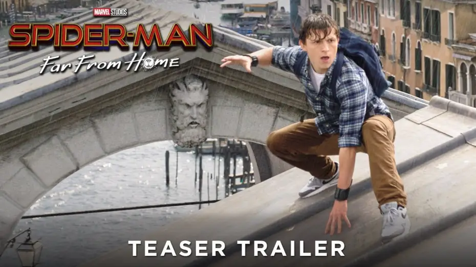 Video for the film Spider-Man: Far From Home — SPIDER-MAN: FAR FROM HOME - Teaser Trailer - Ab 4.7.19 im Kino! (Trailer FSK: Ab 6 Jahren)