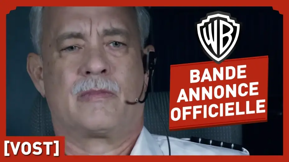 Video for the film Sully — Sully - Bande Annonce Officielle 3 (VOST) - Tom Hanks
