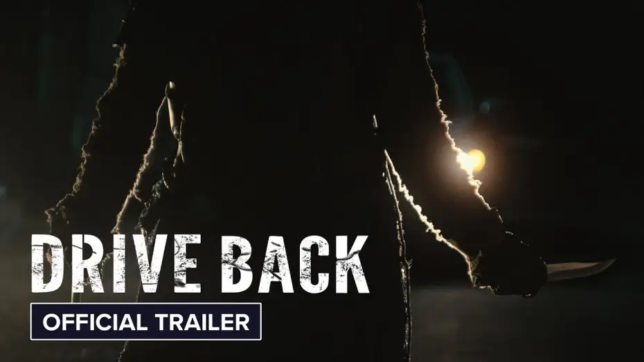 Video for the film Drive Back — Official Trailer