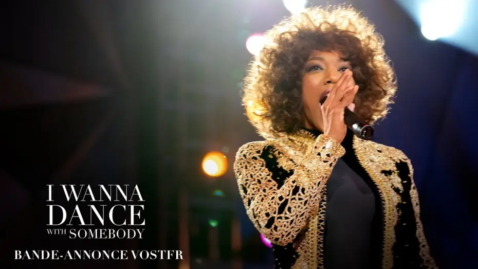 Video for the film Whitney Houston: I Wanna Dance with Somebody — I Wanna Dance With Somebody - Bande Annonce [VOST]