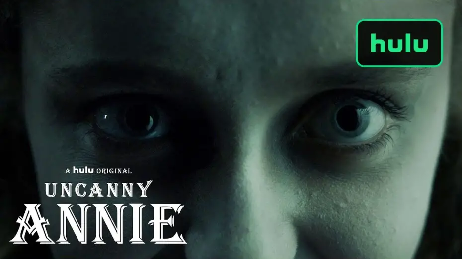 Video for the film Uncanny Annie — Into the Dark: Uncanny Annie - Official Trailer • A Hulu Original
