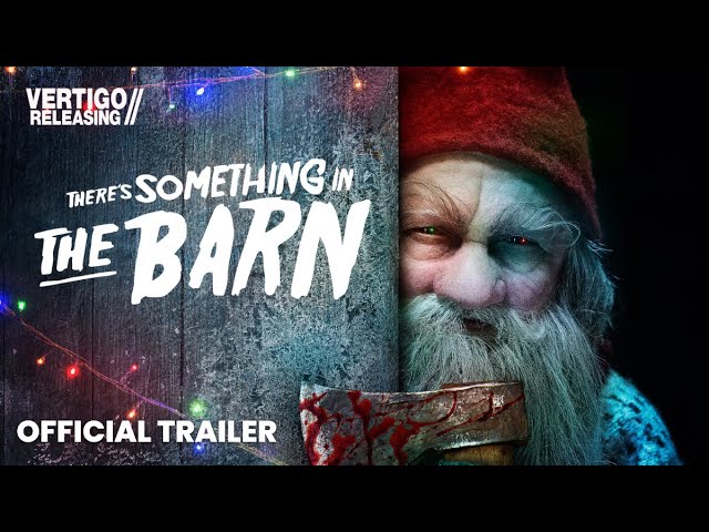 Video for the film There's Something in the Barn — Official Trailer