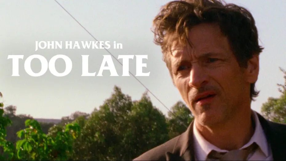 Video for the film Too Late — 15 Second Spot