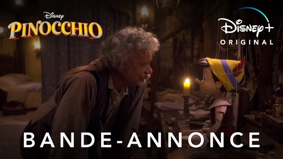 Video for the film Pinocchio — Pinocchio - Bande-annonce [VF]
