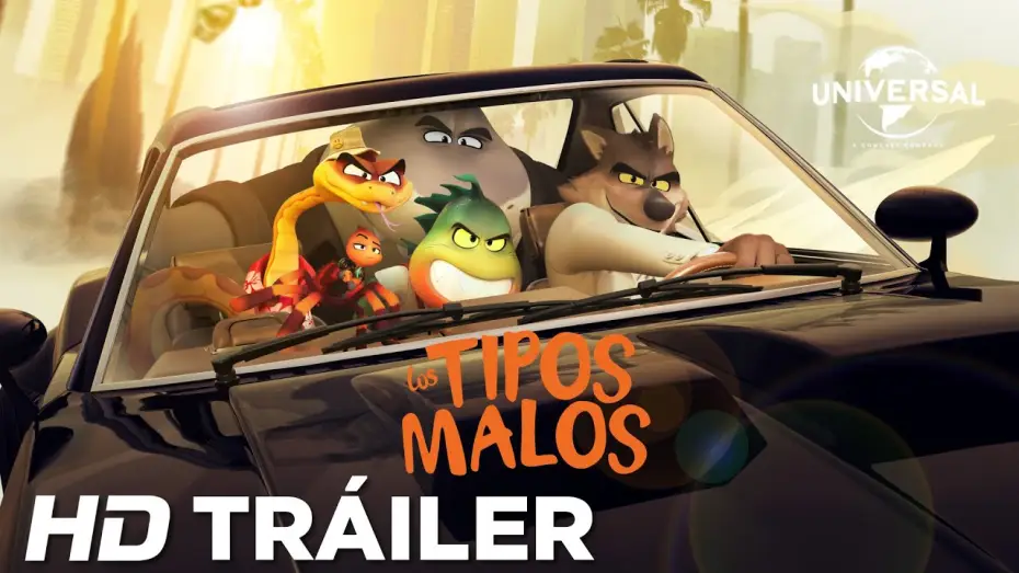 Video for the film The Bad Guys — LOS TIPOS MALOS - Tráiler Oficial (Universal Pictures) HD
