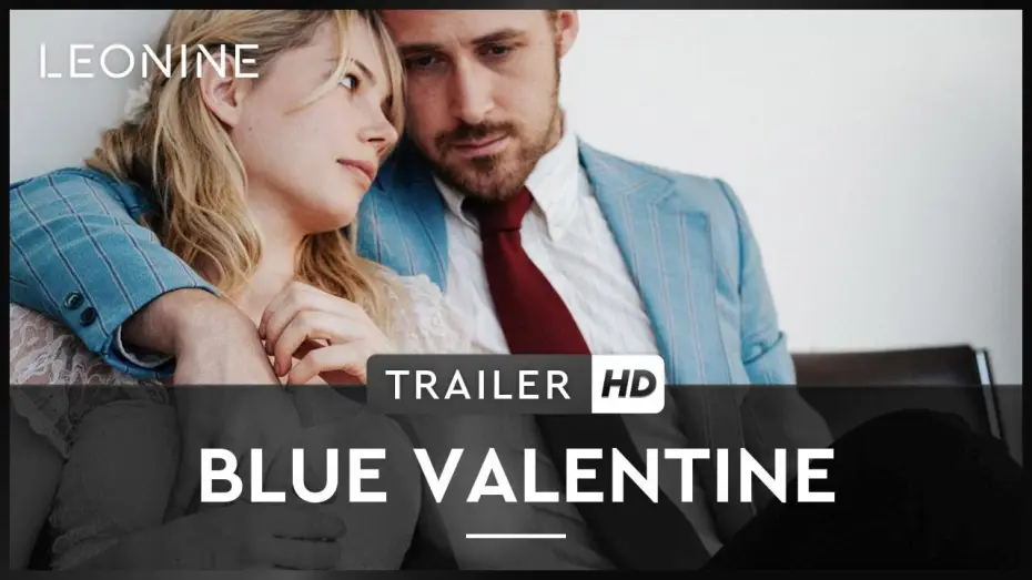 Video for the film Blue Valentine — Blue Valentine - Trailer (deutsch/german)