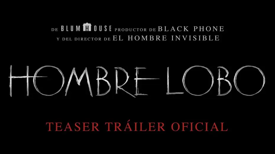 Video for the film Wolf Man — Teaser Oficial en español