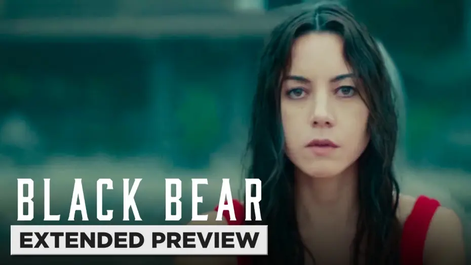 Video for the film Black Bear — Black Bear | Aubrey Plaza Visit The Lakehouse for Inspiration