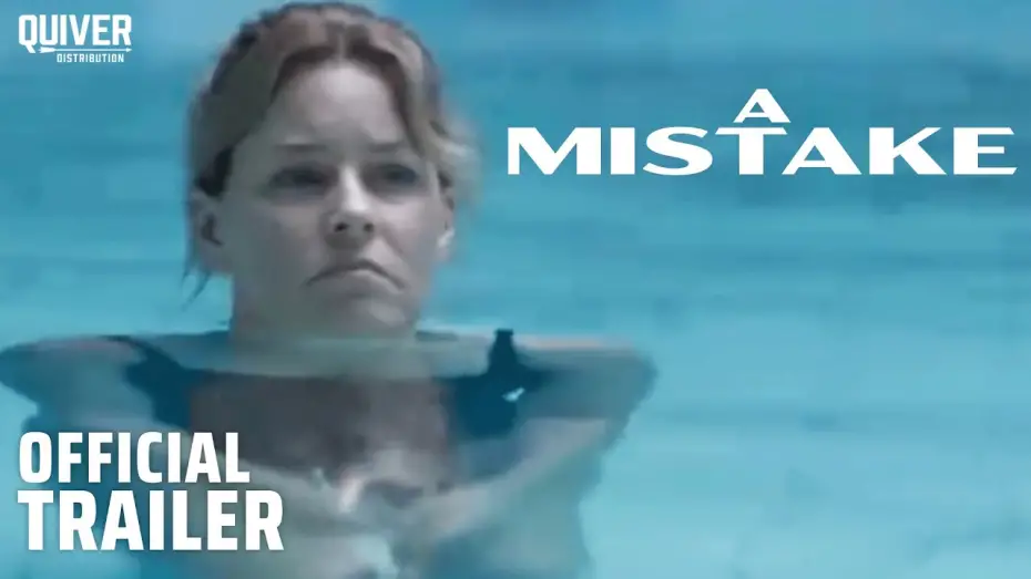 Video for the film A Mistake — Official Trailer