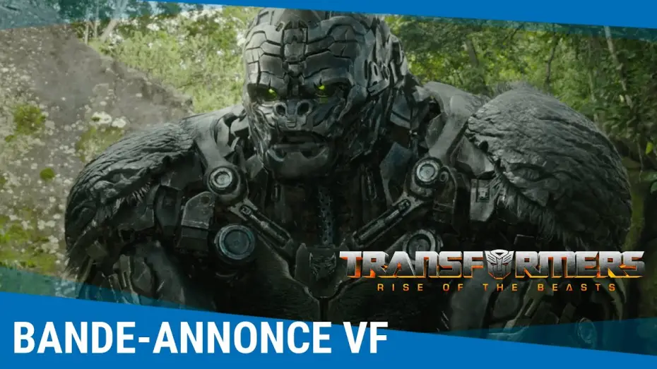 Video for the film Transformers: Rise of the Beasts — Bande-annonce [VF]