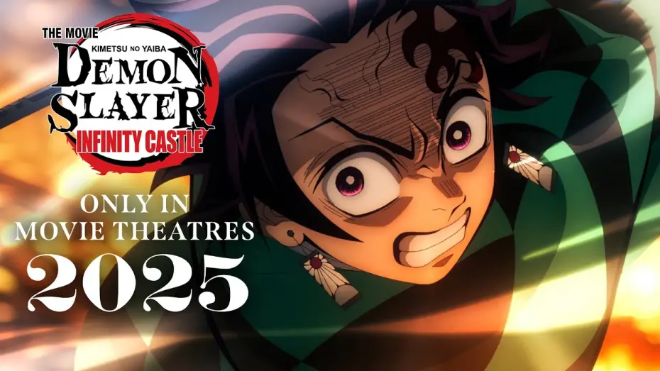 Video for the film Demon Slayer: Kimetsu no Yaiba Infinity Castle — Only in Movie Theatres 2025 [Subtitled]