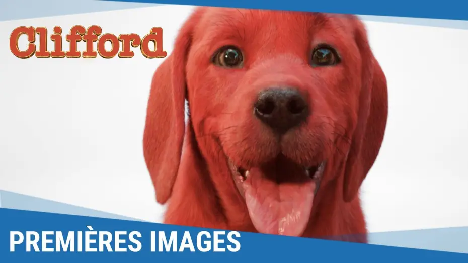 Video for the film Clifford the Big Red Dog — CLIFFORD – Premières images [Au cinéma en 2021]