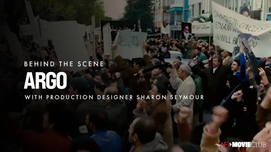Video for the film Argo — Production Designer Sharon Seymour on Making ARGO | AFI Movie Club