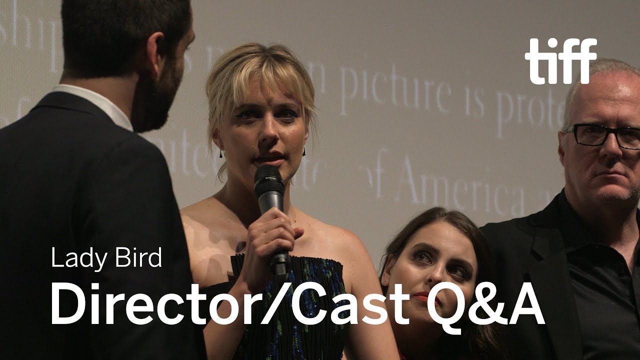 Video for the film Lady Bird — LADY BIRD Director and Cast Q&A | TIFF 2017