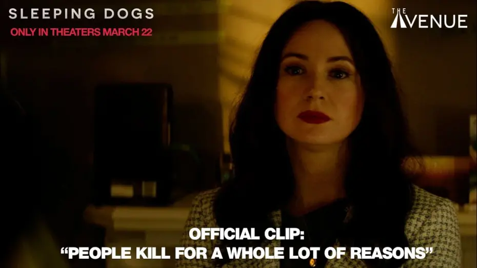 Video for the film Sleeping Dogs — People Kill For A Whole Lot Of Reasons