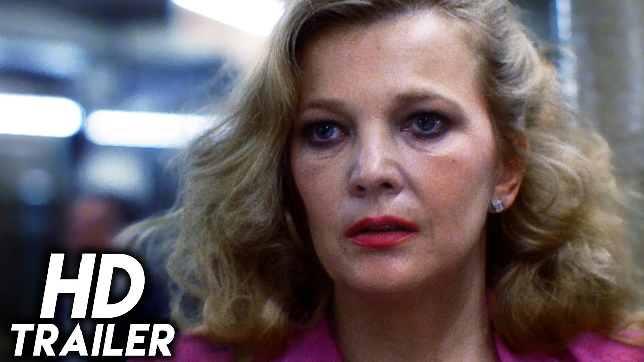 Video for the film Gloria — Gloria (1980) ORIGINAL TRAILER [HD 1080p]