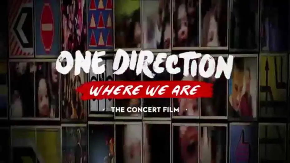 Video for the film One Direction: Where We Are - The Concert Film — One Direction - 'Where We Are' Concert Film Trailer