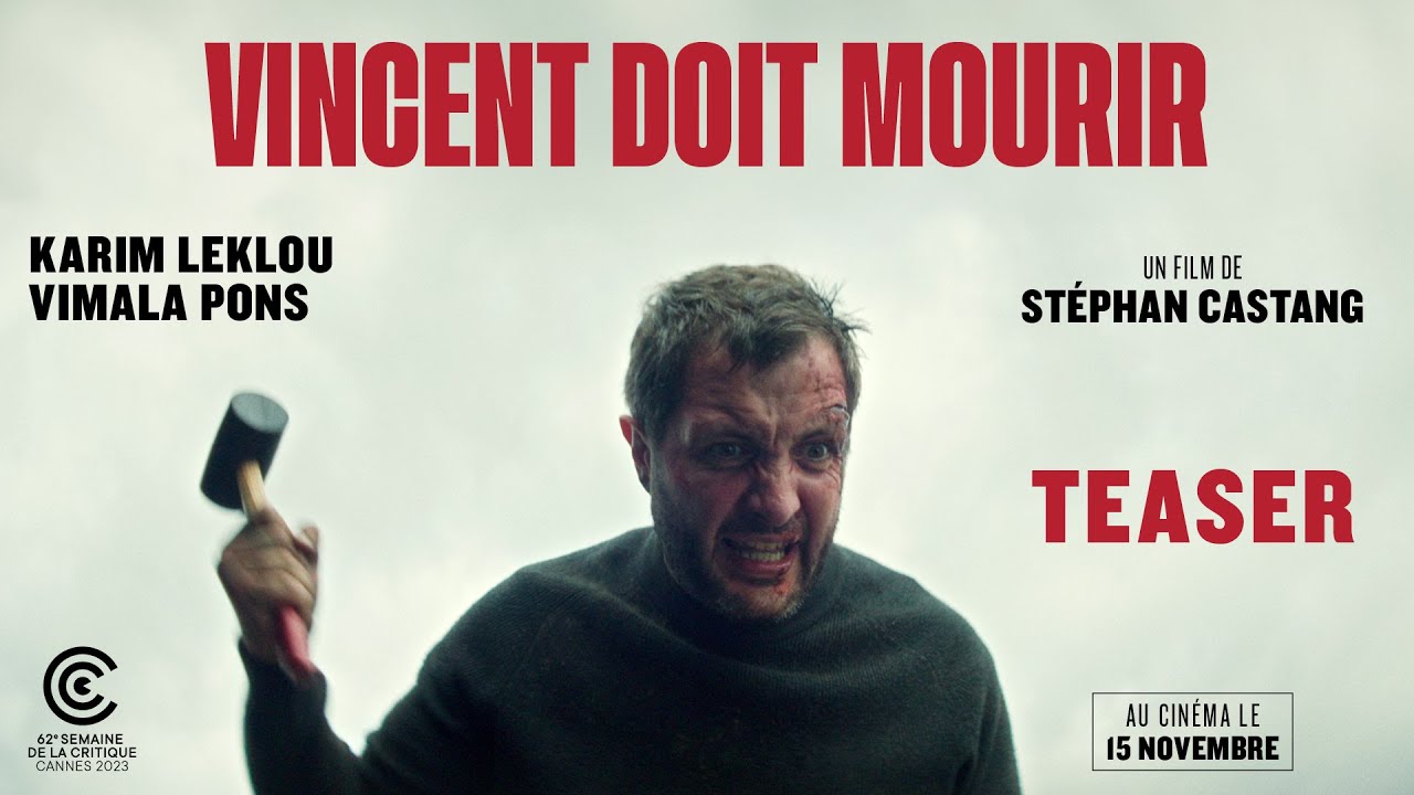 Video for the film Vincent Must Die — VINCENT DOIT MOURIR de Stéphan Castang (teaser) - le 15 novembre au cinéma