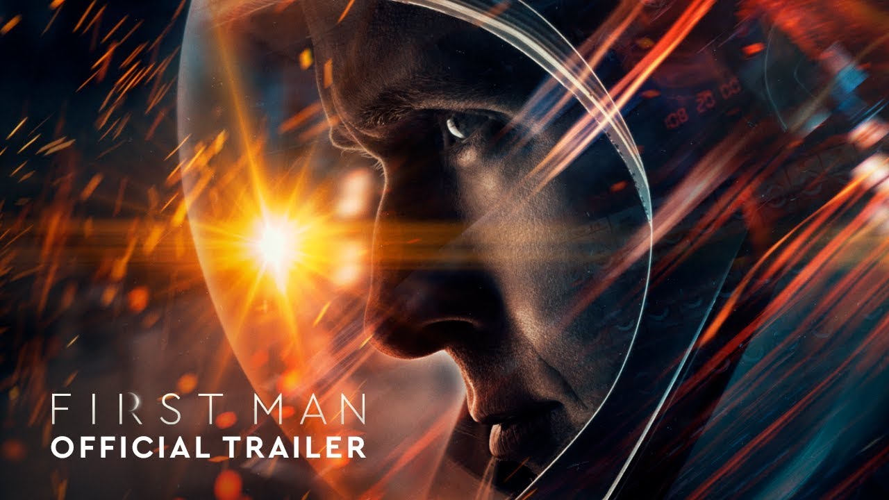 Video for the film First Man — First Man - Official Trailer (HD)