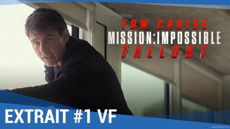 Video for the film Mission: Impossible - Fallout — MISSION IMPOSSIBLE : FALLOUT – Saut (dans le vide) VF
