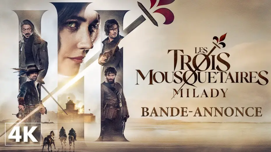 Video for the film The Three Musketeers: Milady — Bande-annonce
