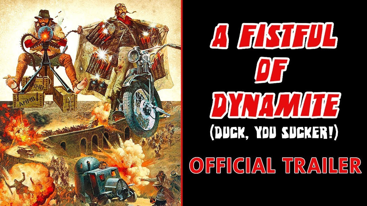 Video for the film Duck, You Sucker — A FISTFUL OF DYNAMITE (Masters of Cinema) Trailer