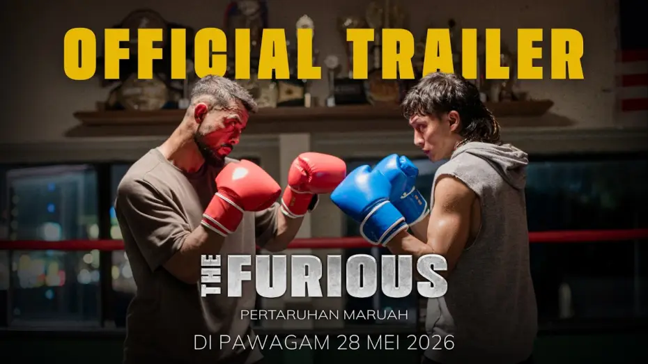 Video for the film The Furious — The Furious: Pertaruhan Maruah | Official Trailer