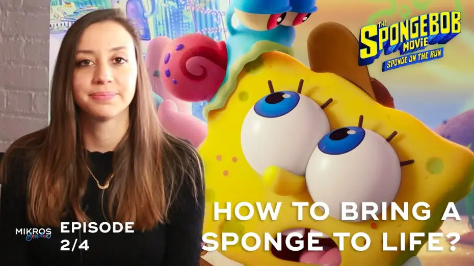 Video for the film The SpongeBob Movie: Sponge on the Run — [Talks][#SpongeBobMovie] How To Bring a Sponge to Life? 2/4