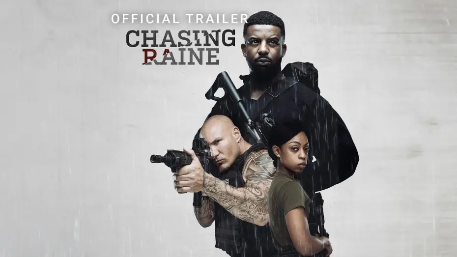 Video for the film Chasing Raine — Official Trailer