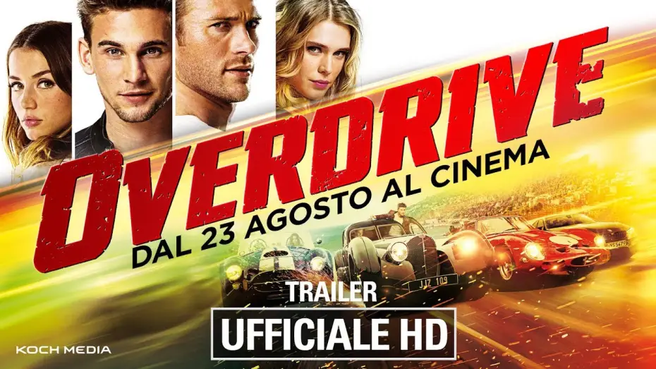 Video for the film Overdrive — Overdrive - Trailer Ufficiale Italiano | HD