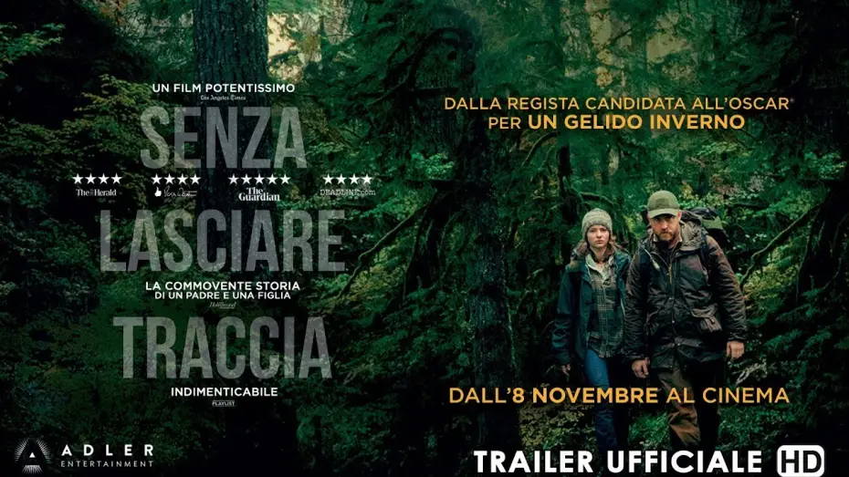 Video for the film Leave No Trace — SENZA LASCIARE TRACCIA Trailer Ufficiale Italiano