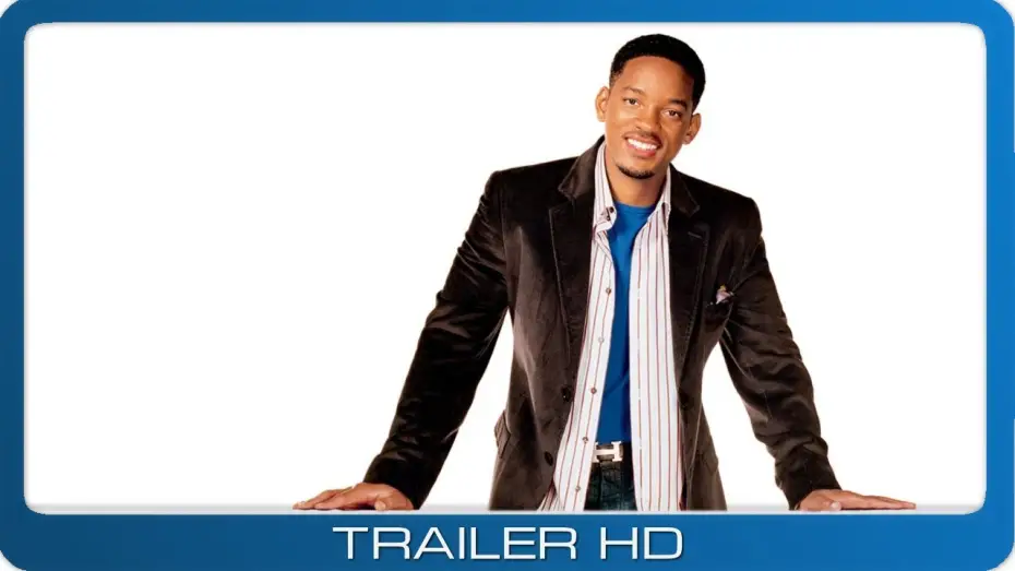 Video for the film Hitch — Hitch - Der Date Doktor ≣ 2005 ≣ Trailer