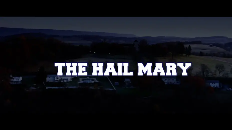 Video for the film The Hail Mary — The Hail Mary  - Movie Trailer