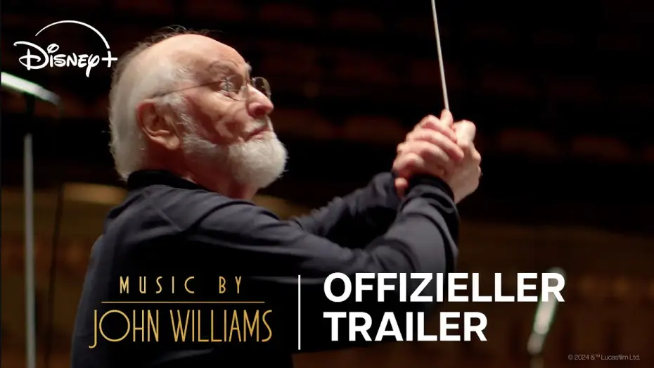 Video for the film Music by John Williams — Offizieller Trailer [OmU]