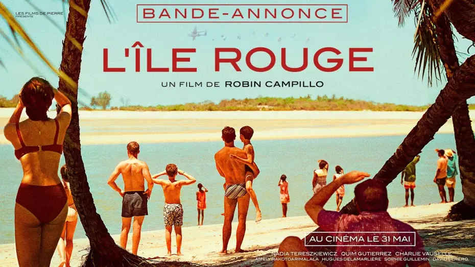 Video for the film Red Island — L'ÎLE ROUGE de Robin Campillo | BANDE-ANNONCE OFFICIELLE