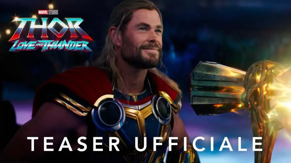 Video for the film Thor: Love and Thunder — Teaser Ufficiale
