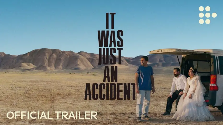 Video for the film It Was Just an Accident — Official International Trailer [Subtitled]