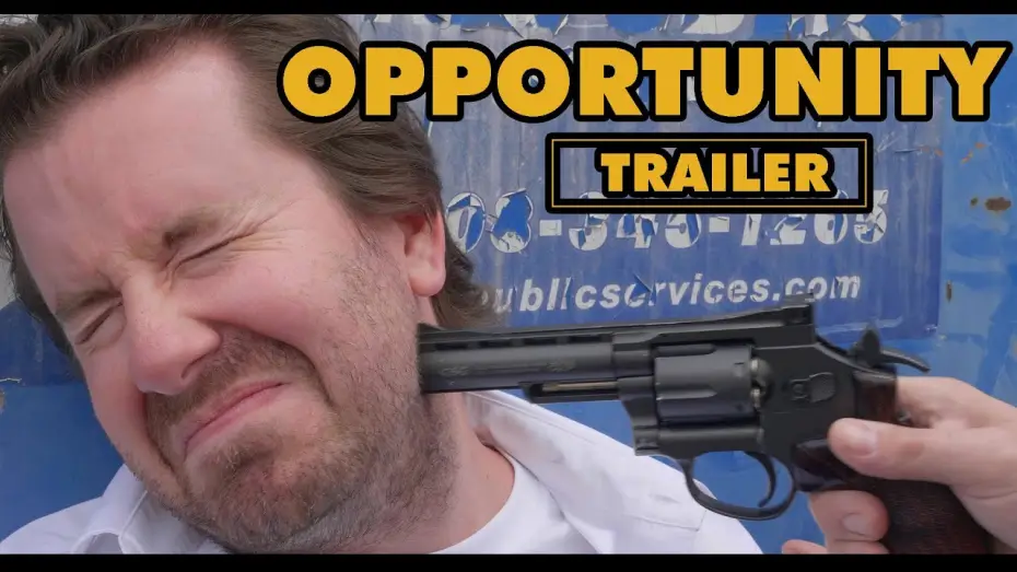 Video for the film Opportunity — Opportunity-Official Trailer 4k