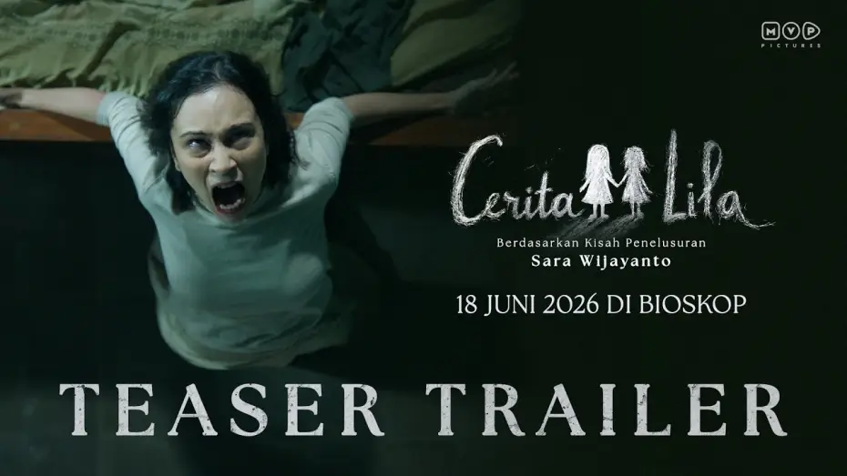 Video for the film Cerita Lila — LILA'S STORY TEASER - JUNE 18, 2026