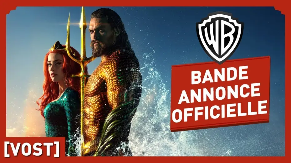 Video for the film Aquaman — Aquaman - Bande-annonce 3 VOST