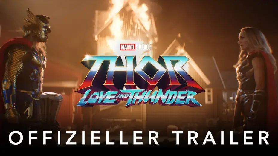 Video for the film Thor: Love and Thunder — Offizieller Trailer