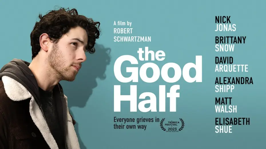 Video for the film The Good Half — Official Trailer
