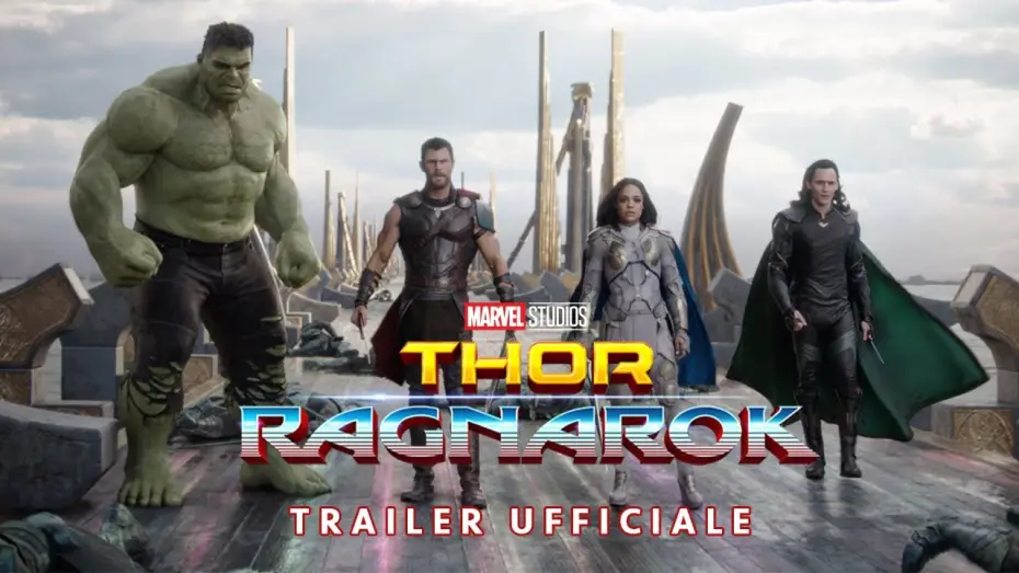 Video for the film Thor: Ragnarok — Thor: Ragnarok - Trailer Ufficiale Italiano | HD