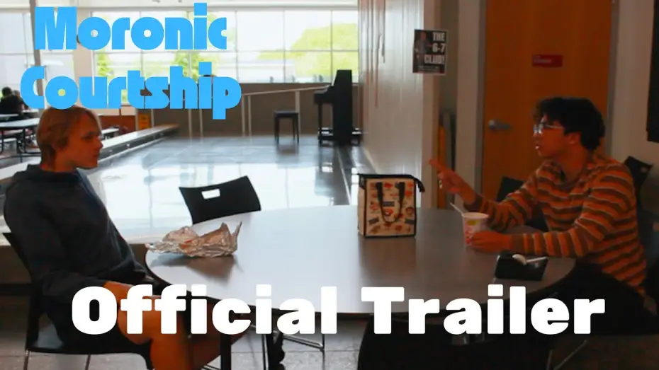 Video for the film Moronic Courtship — Moronic Courtship | Official Trailer (2026)