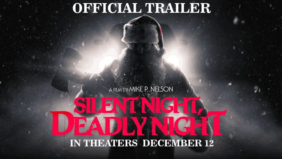 Video for the film Silent Night, Deadly Night — SILENT NIGHT, DEADLY NIGHT 🎅🏼🪓🩸 | Official Trailer | In Theaters December 12