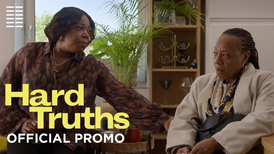Video for the film Hard Truths — Quotes :30