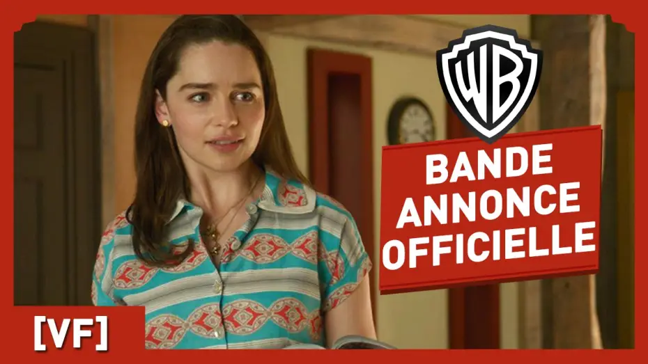 Video for the film Me Before You — Avant Toi - Bande Annonce Officielle (VF) - Emilia Clarke / Sam Claflin