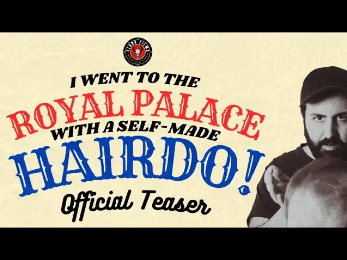 Video for the film I Went to The Royal Palace With a Self-Made Hairdo! — I Went to the Royal Palace With a Self-Made Hairdo! | Comedy Micro Movie | Official Teaser